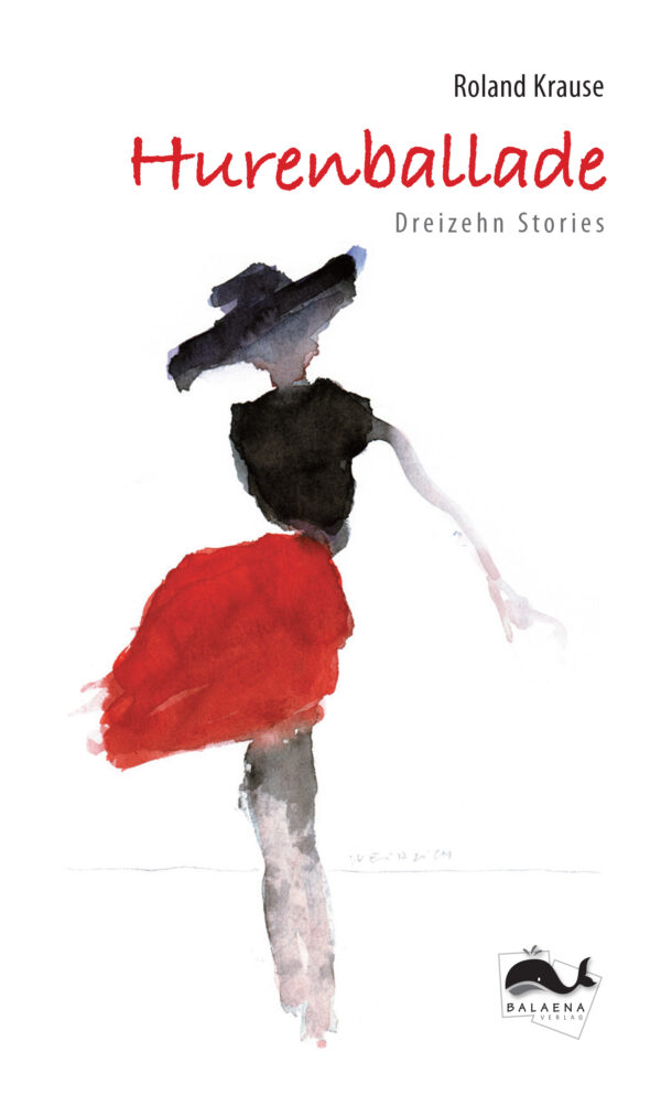 Roland Krause: Hurenballade