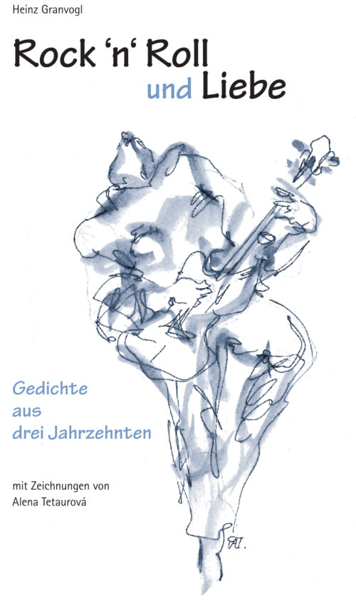 Heinz Granvogl: Rock’n‘ Roll und Liebe