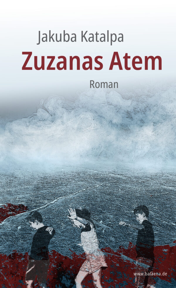 Jakuba Katalpa: Zuzanas Atem