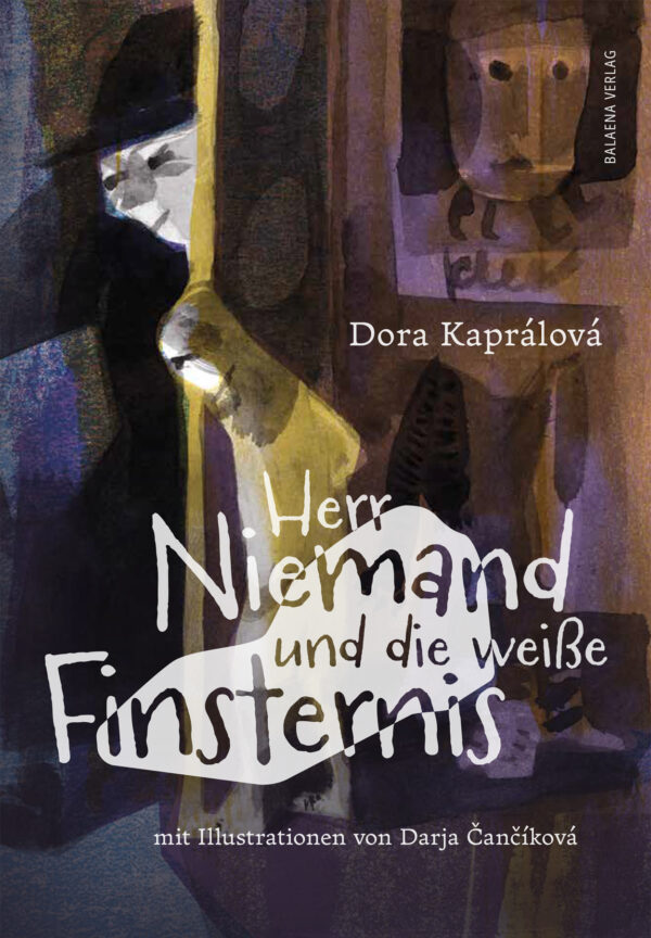 Dora Kaprálová: Herr Niemand und die weiße Finsternis